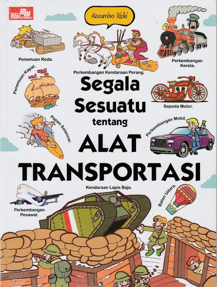 Segala sesuatu tentang alat transportasi