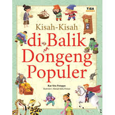 Kisah-kisah di Balik Dongeng Populer