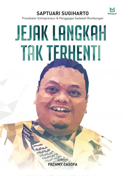 Jejak Langkah Tak Terhenti