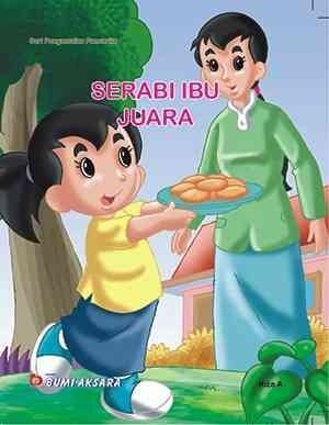 Serabi Ibu Juara : Seri Pengamalan Pancasila