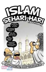 Islam Sehari-hari / vbi_djenggotten, Penyunting; Firdaus Agung, Desain Sampul dan Tata Letak; Deff & Nihal.