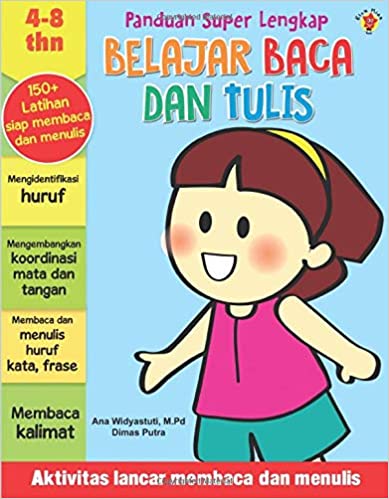 Panduan super lengkap belajar baca dan tulis
