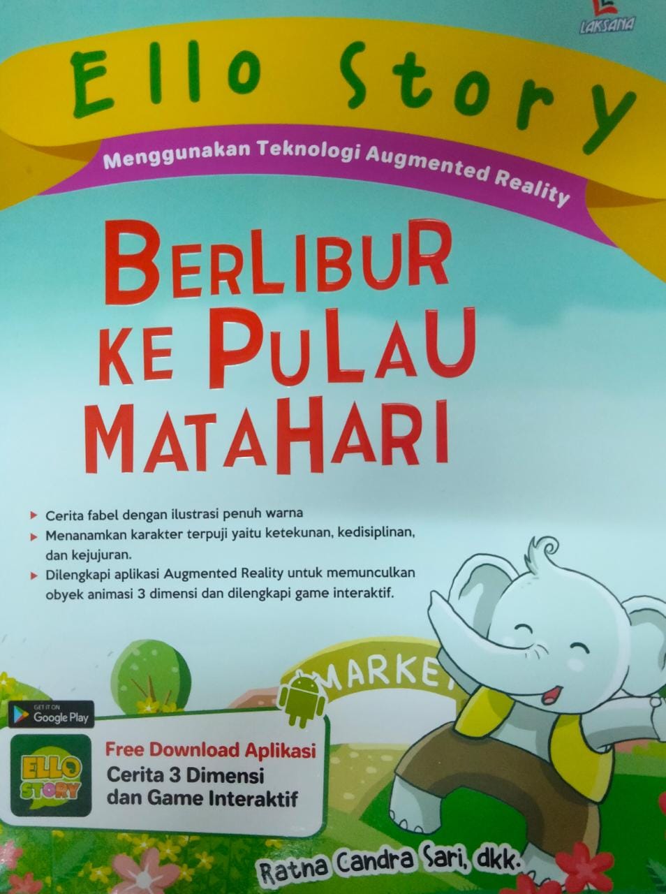 Ello Story : Berlibur Ke Pulau Matahari