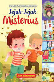 Jejak-Jejak Misterius / Ririn Astutiningrum ; editor. Hariyadi ; ilustrator. Sisca Anggreany
