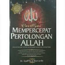 Cara Nyata Mempercepat Pertolongan Allah