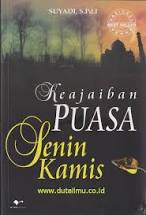 Keajaiban Puasa Senin & Kamis