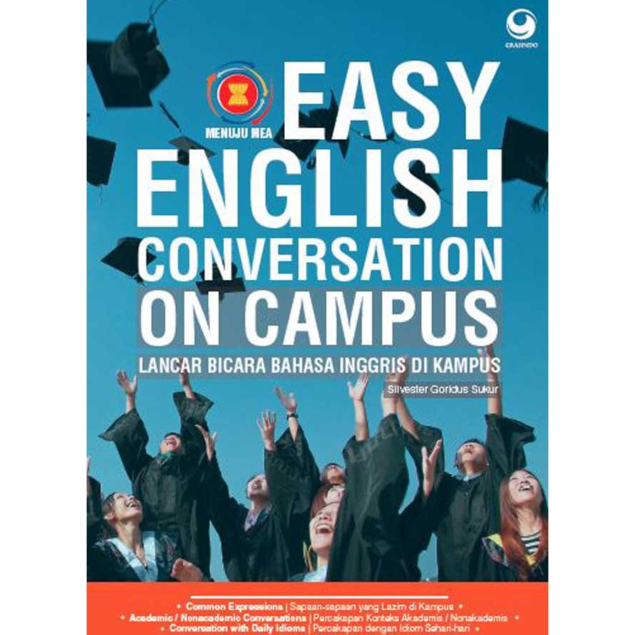 Easy English Conversation On Campus : Lancar Bicara Bahasa Inggris di Kampus