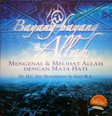 Bayang-bayang Allah / Zen Muhammad Al Hadi, M.A. Desain Sampul; Eja Assagaff.