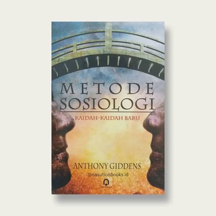 Metode sosiologi : kaidah-kaidah baru