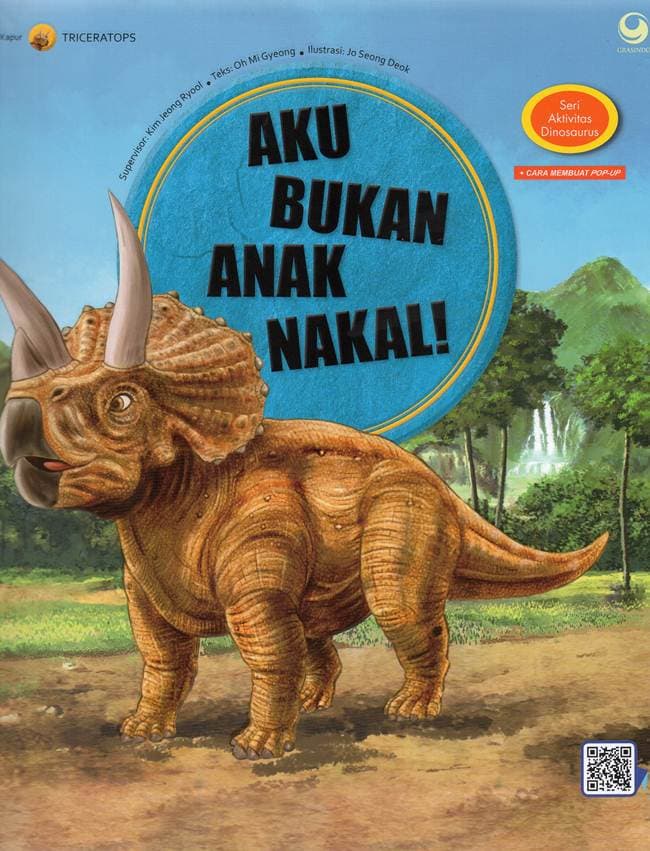 Seri Aktivitas Dinosaurus : Aku Bukan Anak Nakal!