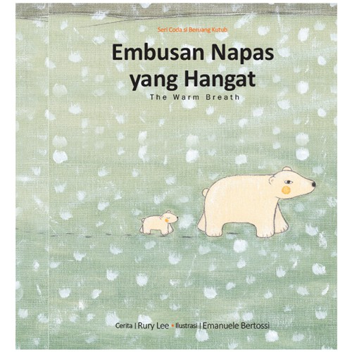Seri Coda Si Beruang Kutub : Embusan Nafas Yang Hangat