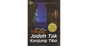 Andai jodoh tak kunjung tiba