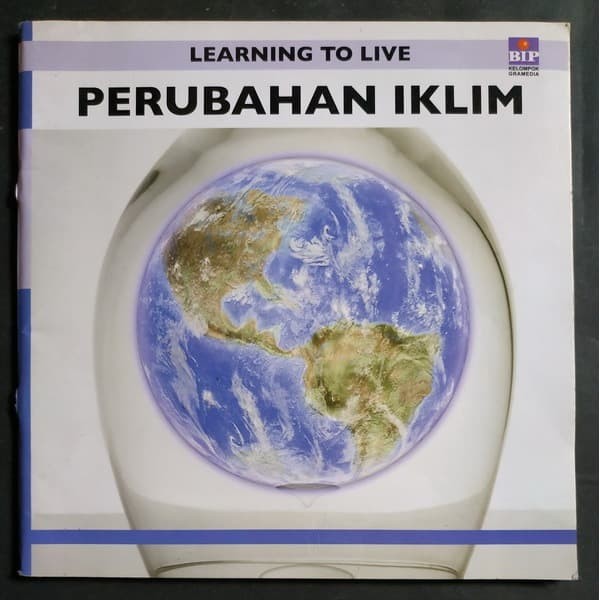 Learning To LIve : Perubahan Iklim :  Jose Manuel Vazquez Varela
