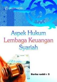 Aspek hukum lembaga keuangan syariah.