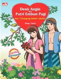 Desir Angin dan Putri Embun Pagi : dan Tiga Dongeng Indah Lainnya