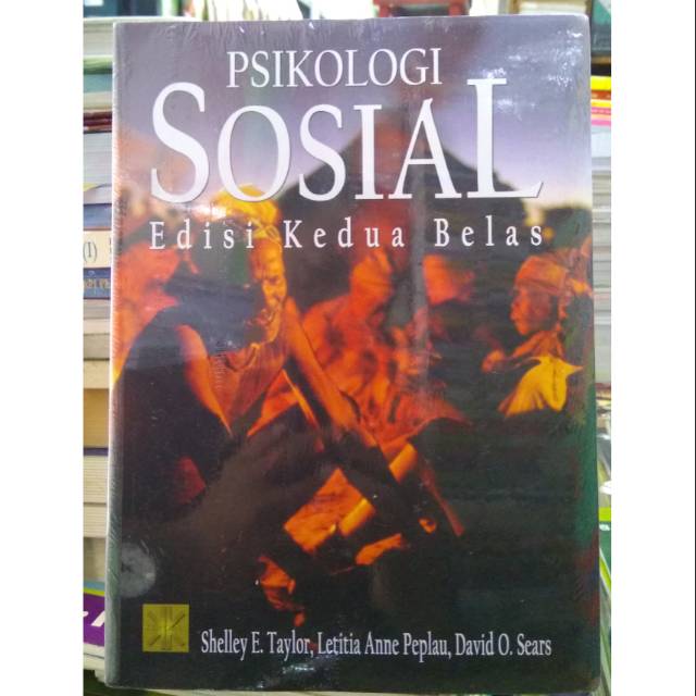 Psikologi sosial : edisi kedua belas