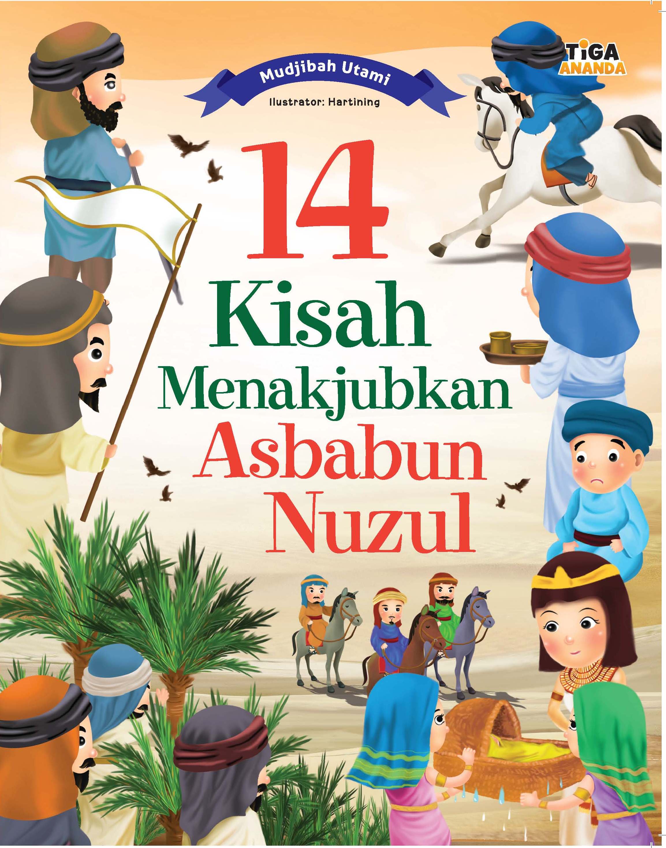 14 kisah menakjubkan Asbabun Nuzul