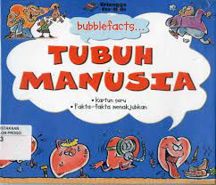 BubbleFact : Tubuh Manusia / Miles Kelly