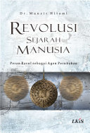 Revolusi sejarah manusia : peran rosul sebagai agen perubahan