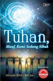 Tuhan, Maaf, Kami Sedang Sibuk : Renungan dan Inspirasi Spiritual Orang Kantoran