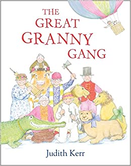 The Great Granny Gang / Judith Kerr