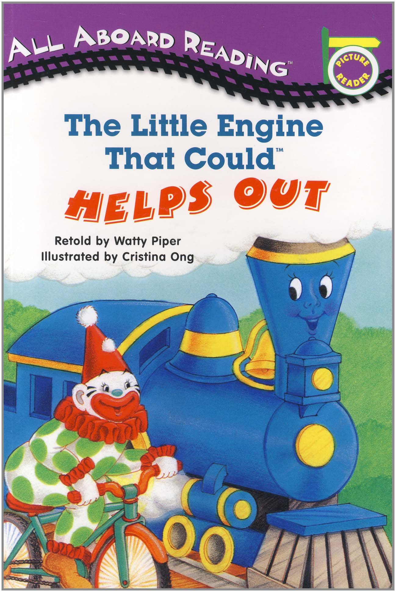 ALL ABOARD READING : THE LITTLE ENGINE THAT COULD HELPS OUT