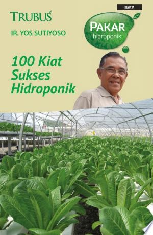 100 kiat sukses hidroponik