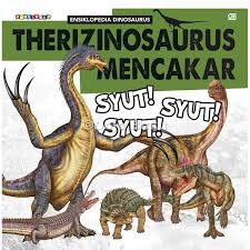 Therizinosaurus mencakar : Syut! syut ! Syut !