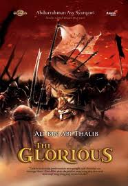 ALI BIN ABI THALIB THE GLORIOUS