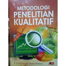 Metodologi Penelitian Kualitatif