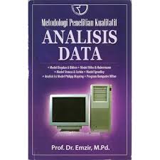 Analisis Data : Metodologi Penelitian Kualitatif