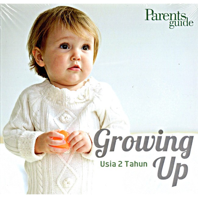 Growing Up : Usia 2 Tahun