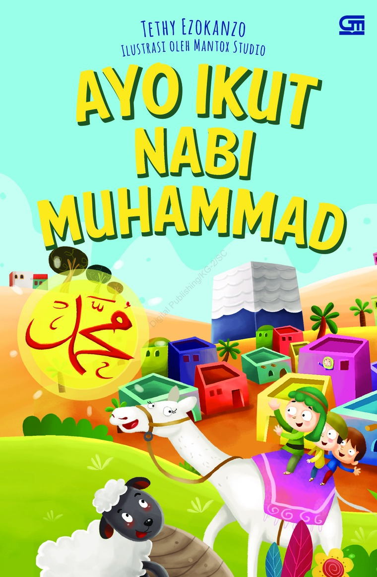 Ayo Ikut Nabi Muhammad / Tethy Ezokanzo