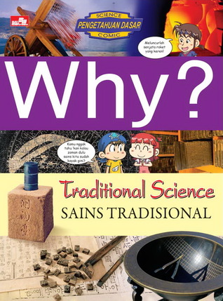 Why? : Sains Tradisional