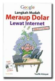 Langkah Mudah Meraup Dolar Lewat Internet