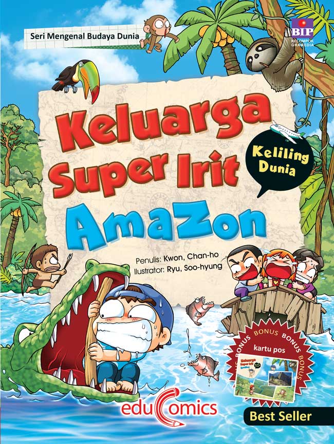Keluarga super irit keliling dunia : amazon