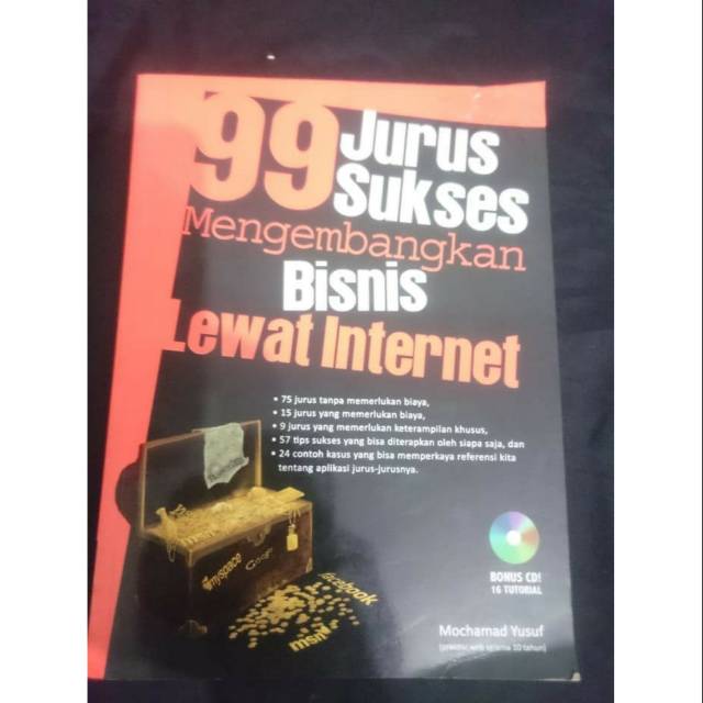 99 jurus sukses mengembangkan bisnis lewat internet