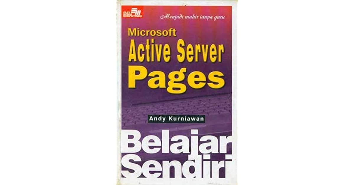 Belajar Sendiri : microsoft active server pages