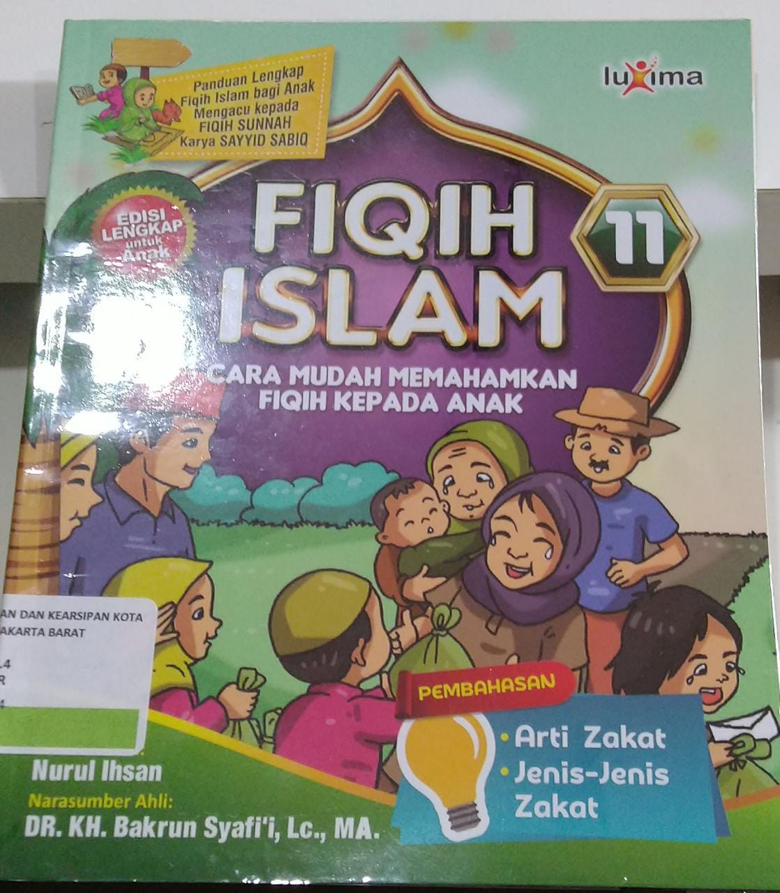 Fiqih Islam Jilid 11 : cara mudah memahamkan fiqih kepada anak