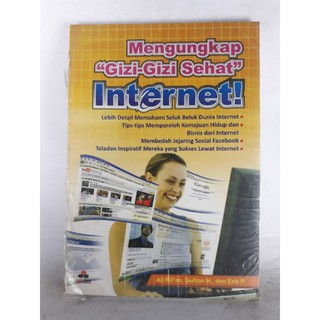 Mengungkap "Gizi-Gizi Sehat" Internet!