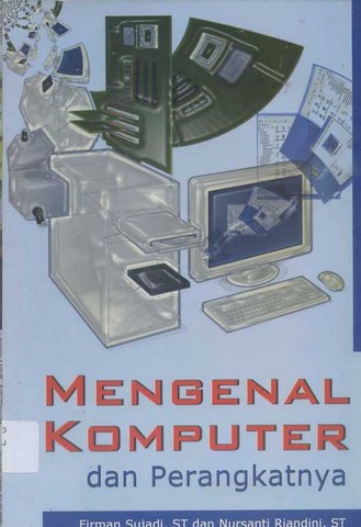 Mengenal Komputer dan perangkatnya