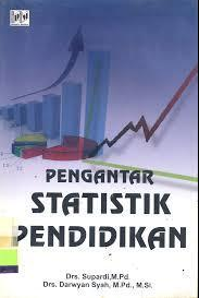 Pengantar Statistik Pendidikan