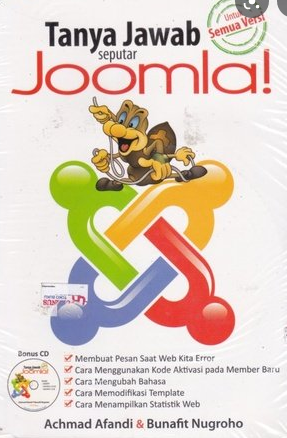 Tanya Jawab Seputar Joomla! / Achmad Afandi, Bunafit Nugroho