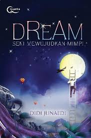 Dream : Seni Mewujudkan Mimpi