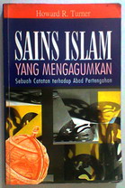 sains islam yang mengagumkan : sebuah catatan terhadap abad pertengahan