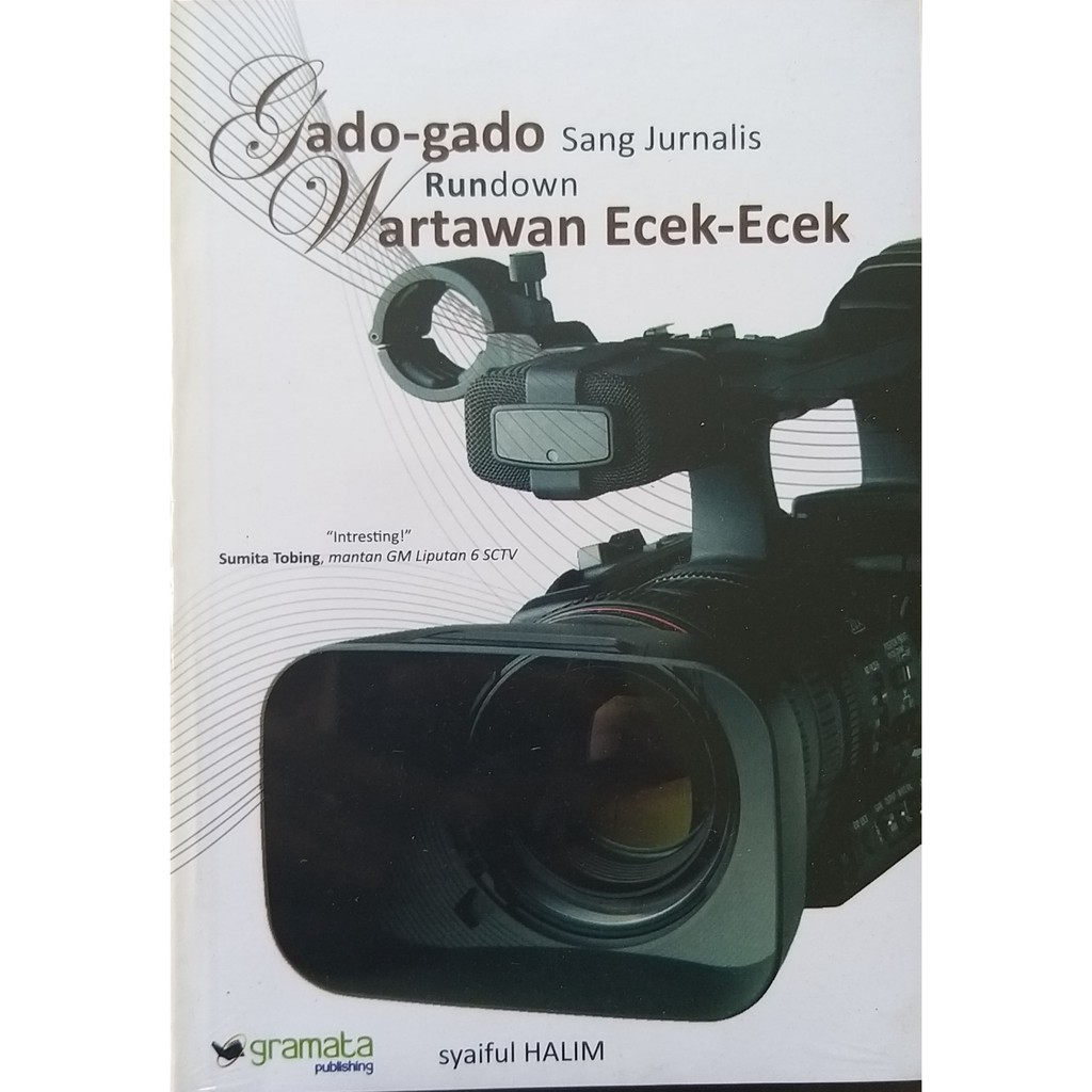 Gado-gado Sang Jurnalis Rundown Wartawan Ecek-ecek