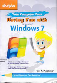 Having Fun With Microsoft Windows 7 / Heni A. Puspitosari