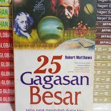 25 Gagasan Besar : Sains Yang Mengubah Dunia
