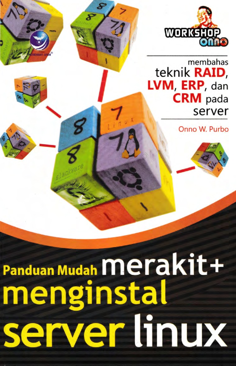 Panduan Mudah Merakit + Menginstal server Linux