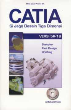 CATIA : Si Jago Desain Tiga Dimensi